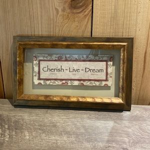 Cherish yesterday,Live today, Dream tomorrow